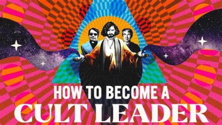 How to Become a Cult Leader
